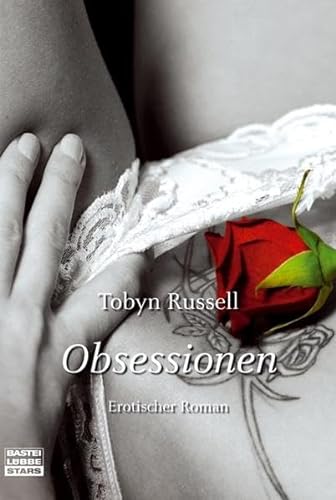9783404772681: Obsessionen: Erotischer Roman