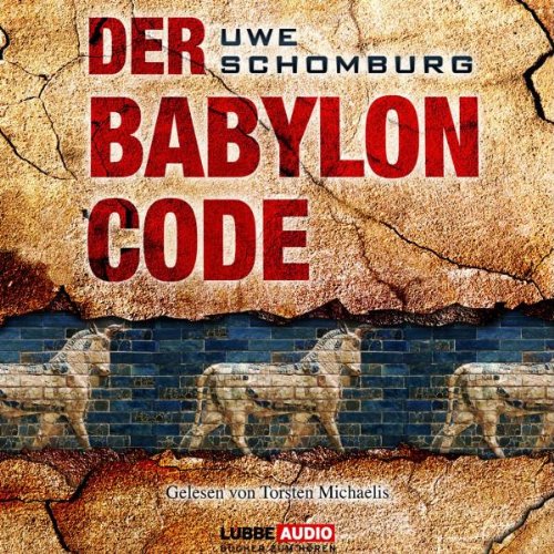 9783404773220: Der Babylon Code: Thriller