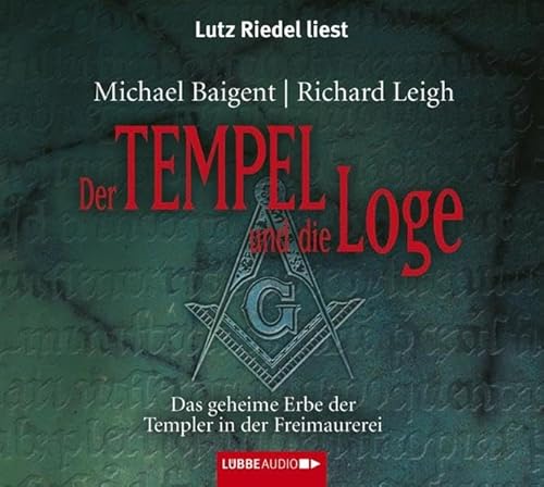 Beispielbild fr Der Tempel und die Loge: Das geheime Erbe der Templer in der Freimaurerei. Bastei Luebbe Stars zum Verkauf von medimops