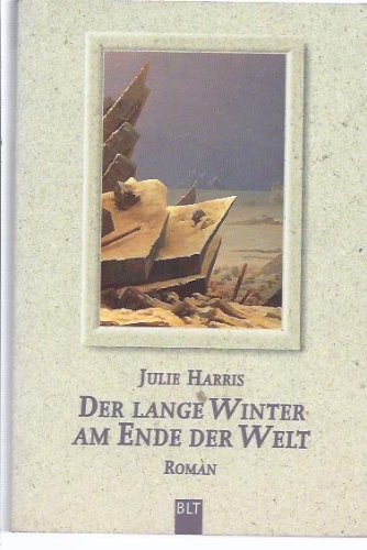 Stock image for Der lange Winter am Ende der Welt. for sale by R Bookmark