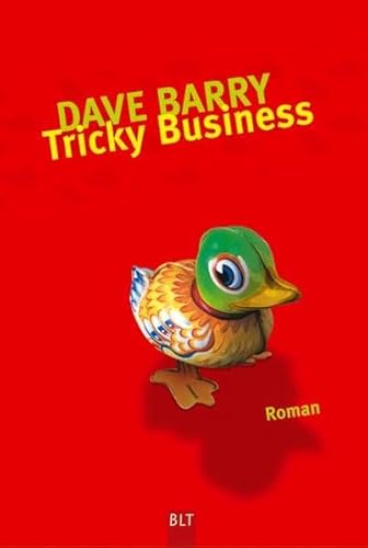 Tricky Business (9783404922017) by Dave Barry; Edith Beleites