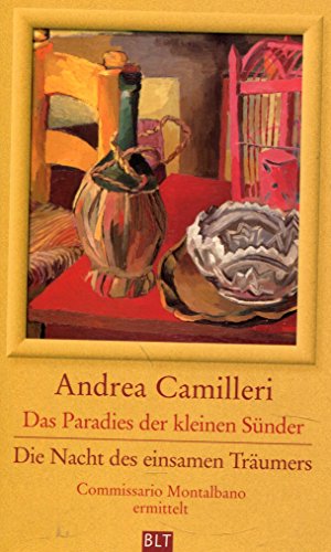 Das Paradies der kleinen SÃ¼nder / Die Nacht des einsamen TrÃ¤umers (9783404922307) by Andrea Camilleri