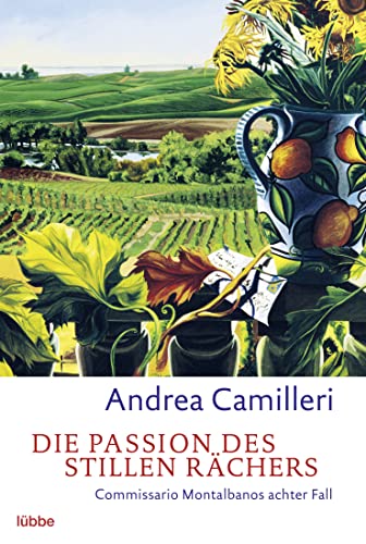 9783404922673: Die Passion des stillen Rchers: Commissario Montalbano stt an seine Grenzen