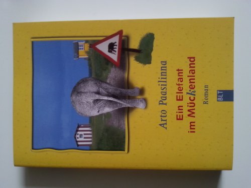 Ein Elefant im MÃ¼ckenland (9783404922765) by [???]