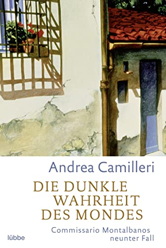 9783404923045: Die dunkle Wahrheit des Mondes: Commissario Montalbano erlebt Sternstunden: 9