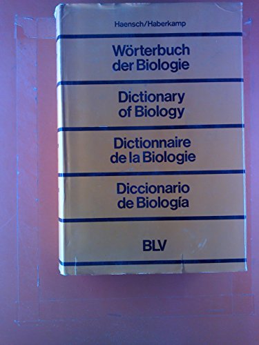 9783405109332: Wrterbuch der Biologie. Englisch-Deutsch-Franzsisch-Spanisch. Dictionary of Biology. English-German-French-Spanish.