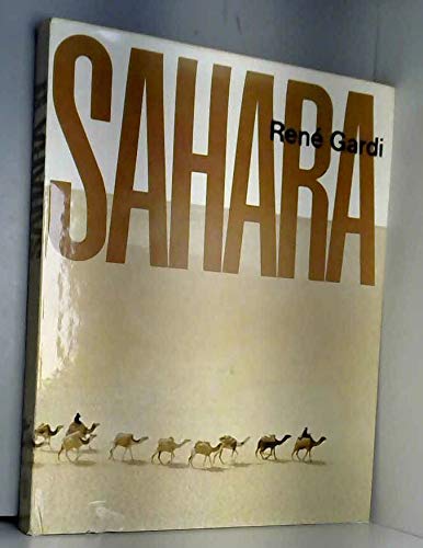 Beispielbild fr Sahara. Monographie einer groen Wste zum Verkauf von Ammareal