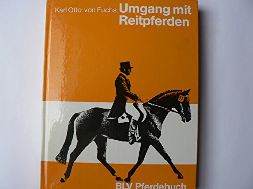 Stock image for Umgang mit Reitpferden. for sale by buch-radel
