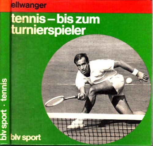 Beispielbild fr blv-sport tennis, bis zum turnierspieler zum Verkauf von Sigrun Wuertele buchgenie_de