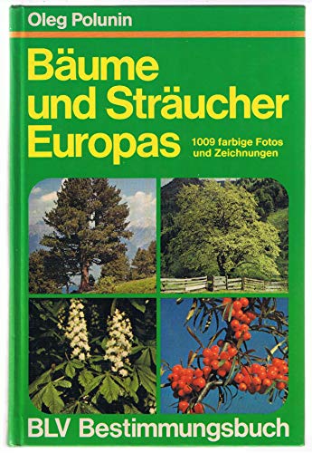 9783405113674: Baume Und Straucher Europas.