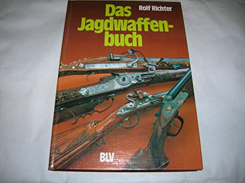 Das Jagdwaffenbuch.