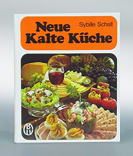 Stock image for Neue Kalte Kche for sale by Gabis Bcherlager