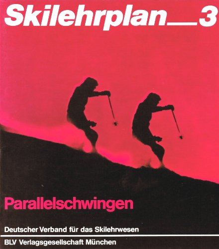 Stock image for Skilehrplan 3. Parallelschwingungen for sale by Eulennest Verlag e.K.