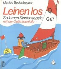 Leinen los: So lernen Kinder segeln mit der Optimistenjolle