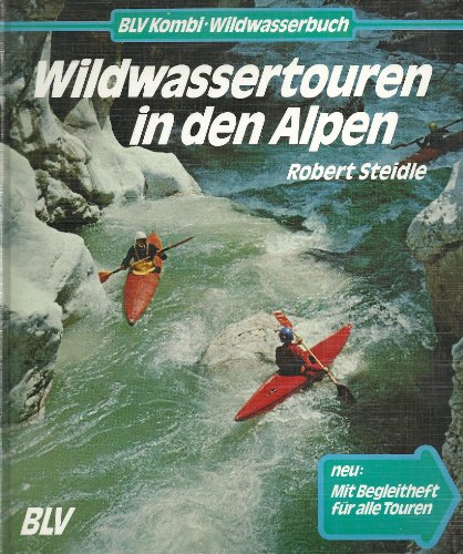 Stock image for Wildwassertouren in den Alpen for sale by medimops