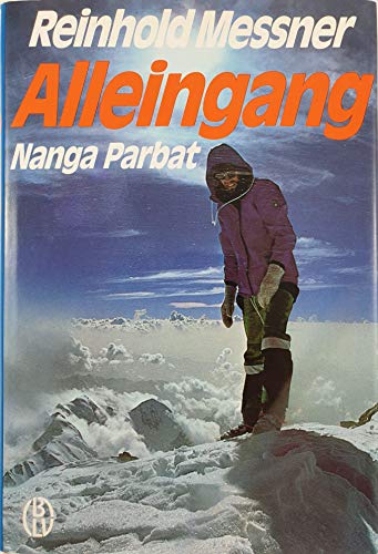 Alleingang Nanga Parbat - Messner, Reinhold