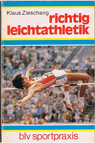 Stock image for Richtig Leichtathletik for sale by medimops