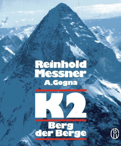 Stock image for K 2, Berg der Berge. for sale by Bojara & Bojara-Kellinghaus OHG