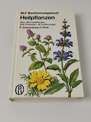 9783405122645: Blv Bestimmungsbuch Heilpflanzen (Erkennen-Anwenden)