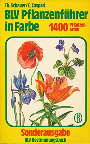 9783405124212: BLV PFLANZENFUHRER IN FARBE . 1400 Pflanzen-Arten