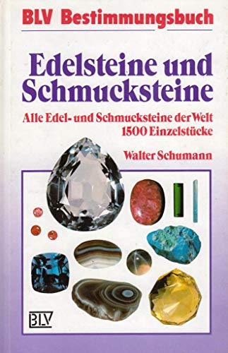 Beispielbild für Edelsteine und Schmucksteine zum Verkauf von Antiquariat Leon Rüterbories