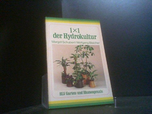 Imagen de archivo de 1 x 1 der Hydrokultur a la venta por Leserstrahl  (Preise inkl. MwSt.)