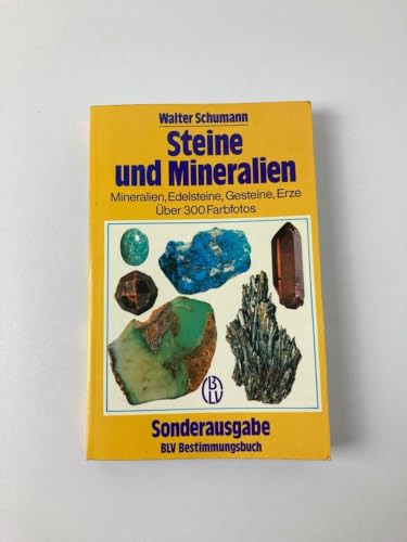 Beispielbild fr Steine und Mineralien.Mineralien, Edelsteine, Gesteine, Erze zum Verkauf von medimops