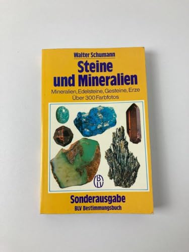 Stock image for Steine und Mineralien.Mineralien, Edelsteine, Gesteine, Erze for sale by medimops