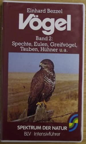 Vögel II. Spechte, Eulen, Greifvögel, Tauben, Hühner u.a - Unknown Author