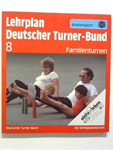 9783405128869: Lehrplan Deutscher Turner-Bund 1-8