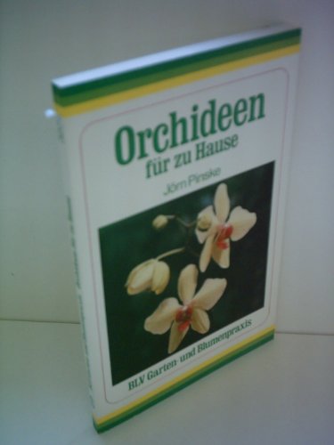 Beispielbild fr Orchideen fr zu Hause. zum Verkauf von Versandantiquariat Felix Mcke