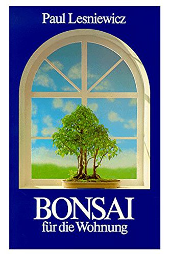 Beispielbild fr Bonsai d'interieur Lesniewicz, Paul zum Verkauf von LIVREAUTRESORSAS
