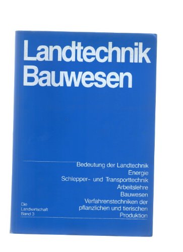 Stock image for Die Landwirtschaft. Lehrbuch fr die landwirtschaftlichen Fachschulen, fr Betriebsleiter und Meister: Die Landwirtschaft. Lehrbuch fr die . Verfahrenstechniken, Arbeit, Gebude for sale by ABC Versand e.K.