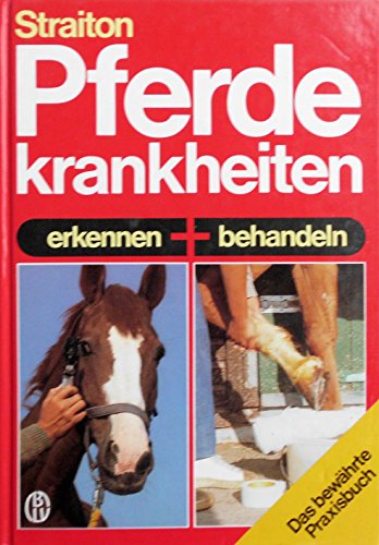 Imagen de archivo de Pferdekrankheiten erkennen und behandeln a la venta por medimops