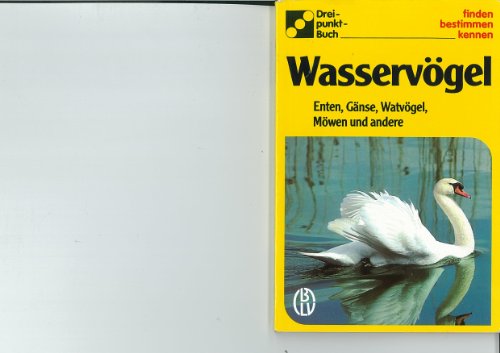 Imagen de archivo de Wasservgel. Enten, Gnse, Watvgel, Mwen und andere a la venta por medimops