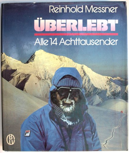 Stock image for  berlebt. Alle 14 Achttausender Messner, Reinhold for sale by tomsshop.eu