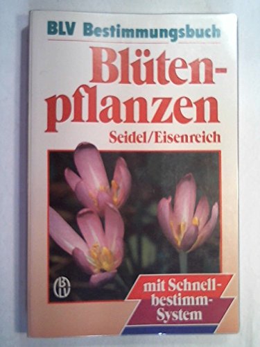 Beispielbild fr Bltenpflanzen zum Verkauf von Versandantiquariat Felix Mcke