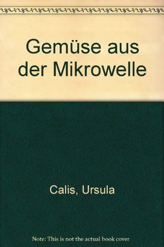 Beispielbild fr Gemse aus der Mikrowelle zum Verkauf von Versandantiquariat Felix Mcke