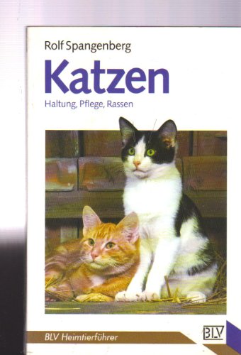 9783405138530: Katzen. Haltung, Pflege, Rassen. - Spangenberg, Rolf