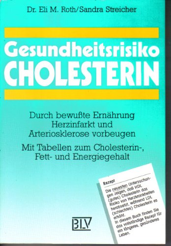 Stock image for Gesundheitsrisiko Cholesterin for sale by Versandantiquariat Felix Mcke