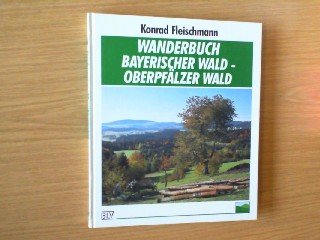 Beispielbild fr Wanderbuch Bayerischer Wald - Oberpflzer Wald zum Verkauf von Kunst und Schund