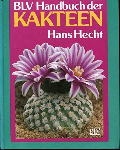 9783405143084: BLV Handbuch der Kakteen