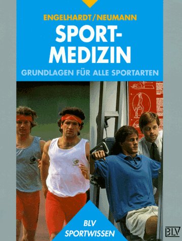 Stock image for Sportmedizin. Grundlagen fr alle Sportarten. for sale by Bernhard Kiewel Rare Books