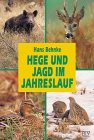 Stock image for Hege und Jagd im Jahreslauf for sale by medimops
