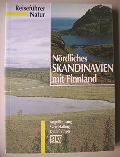 9783405145125: Reisefhrer Natur, Nrdliches Skandinavien mit Finnland