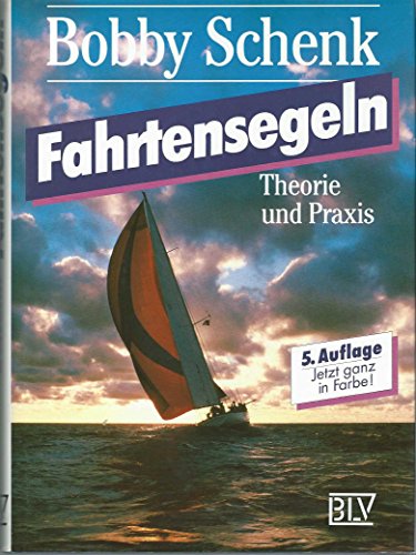 Beispielbild fr Fahrtensegeln. Theorie und Praxis zum Verkauf von medimops