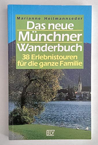 Beispielbild fr Das neue Mnchner Wanderbuch zum Verkauf von Versandantiquariat Felix Mcke