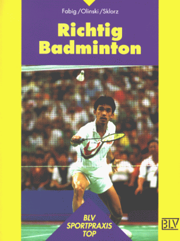 Beispielbild fr Richtig Badminton zum Verkauf von Antiquariat Buchhandel Daniel Viertel