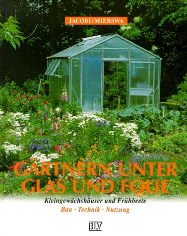 Stock image for Grtnern unter Glas und Folie for sale by medimops