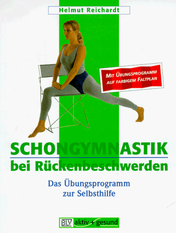 9783405150532: Schongymnastik bei Rckenbeschwerden by Reichardt, Helmut